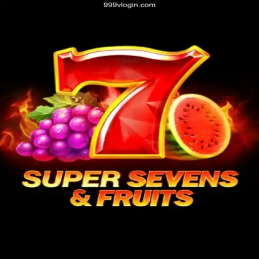 Explore the Exciting World of 7SuperSevensFruits at 999V⭐️ ONLINE PLATAFORMA OFICIAL